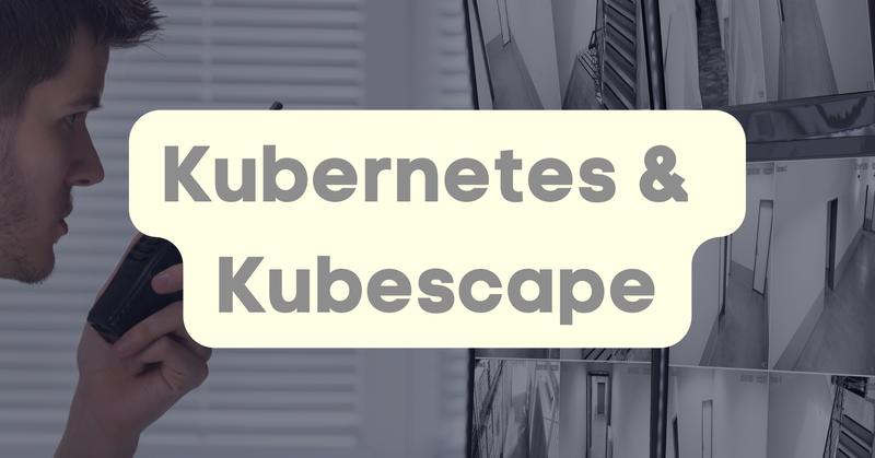 Secure Kubernetes With Kubescape